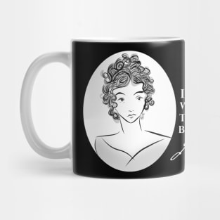 Jane Austen Quote- What You Do. Mug